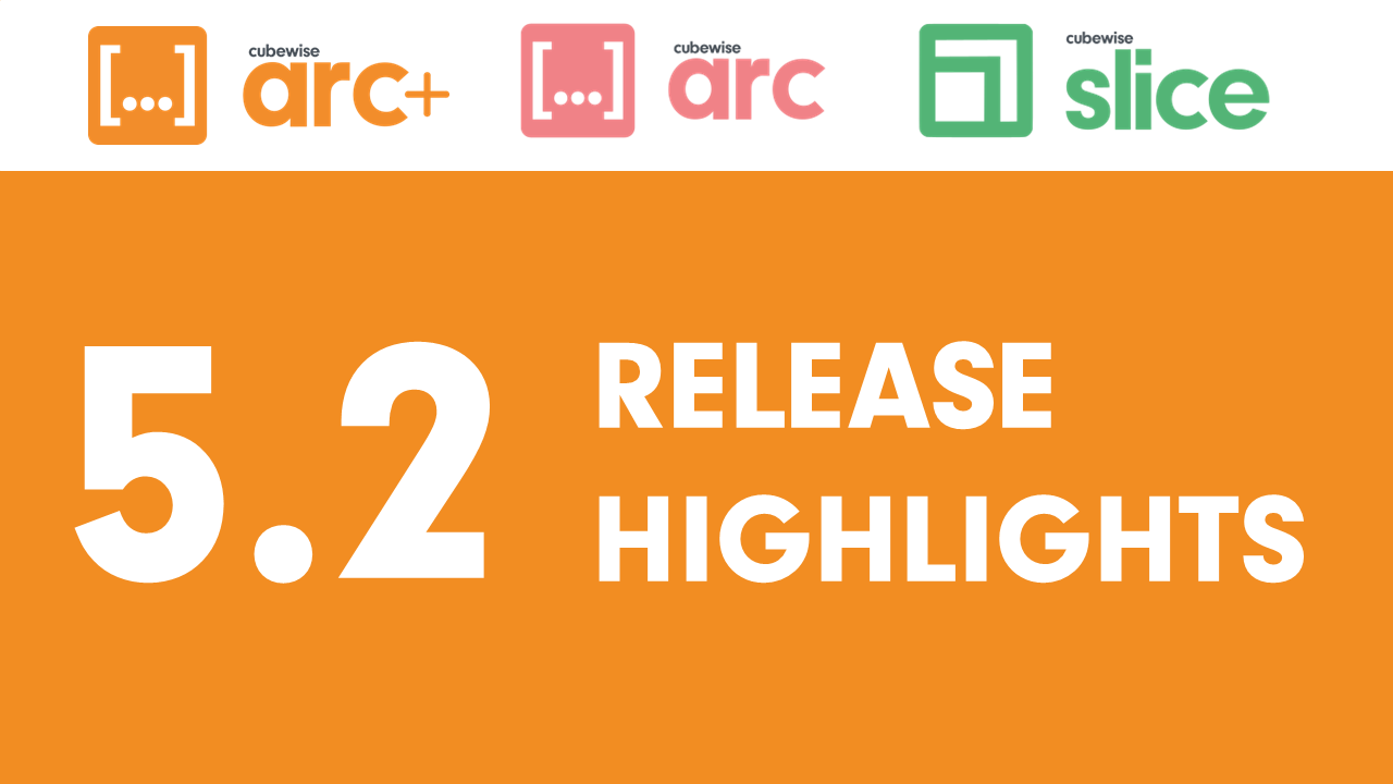 Arc and Slice v5.2 is now available